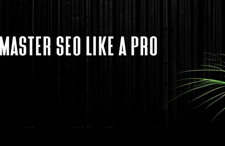 Master SEO like a pro