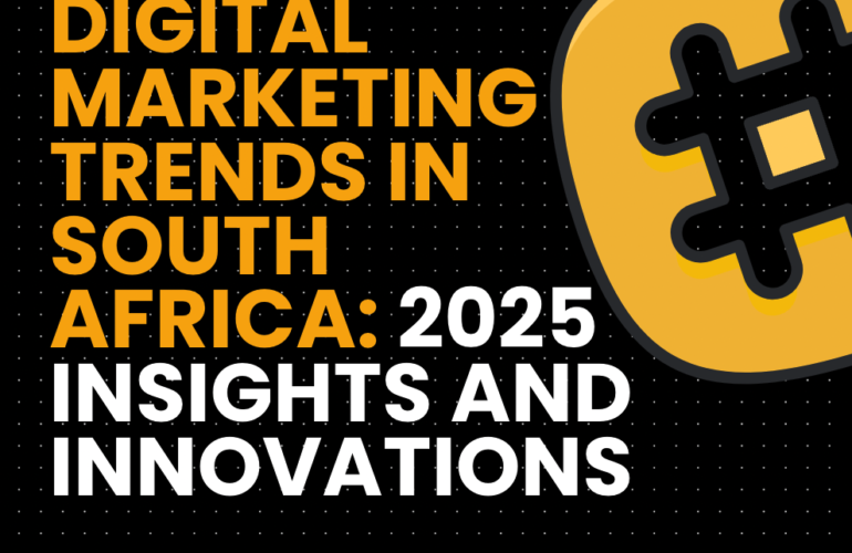 Digital Marketing Trends in South Africa: 2025 Insights and Innovations