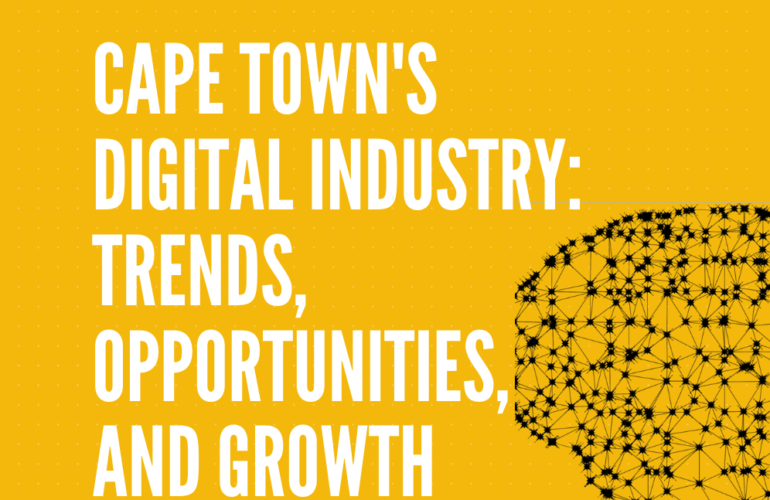 Cape Town's Digital Industry: Trends, Opportunities, and Growth